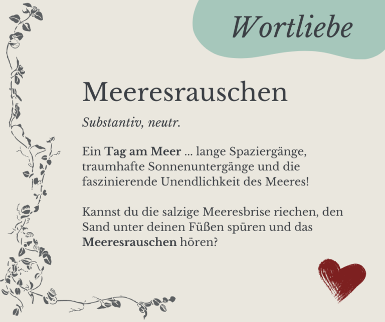 Read more about the article Wortliebe: Meeresrauschen