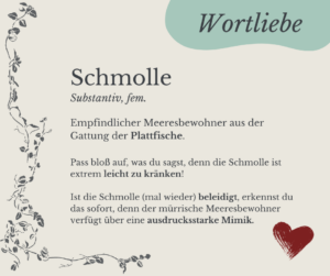 Mehr über den Artikel erfahren Wortliebe: Schmolle