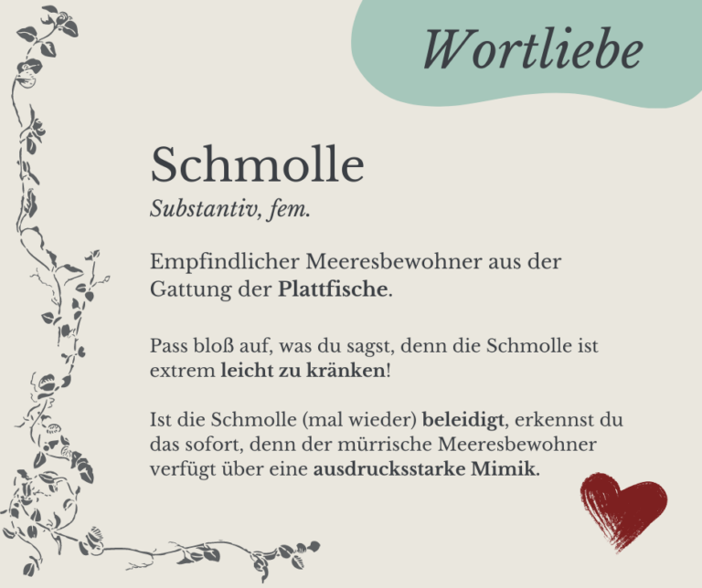 Read more about the article Wortliebe: Schmolle