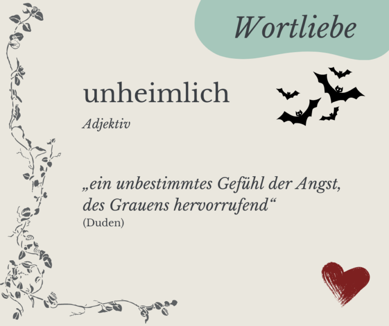 Read more about the article Wortliebe: unheimlich