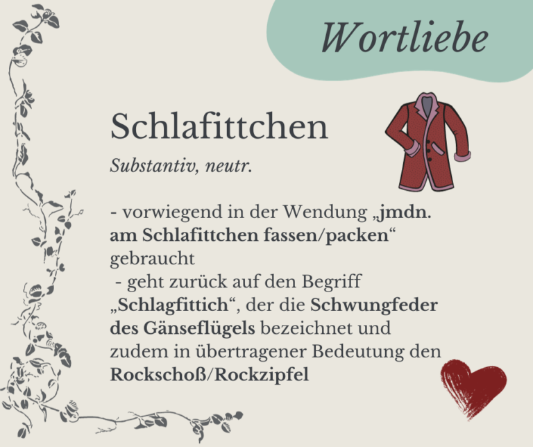 Mehr über den Artikel erfahren Wortliebe: Schlafittchen